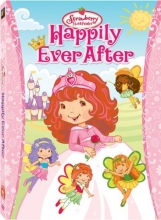 Cover art for Strawberry Shortcake: Happily Ever After