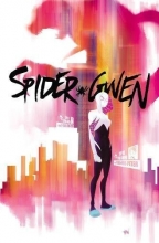 Cover art for Spider-Gwen Vol. 1: Greater Power