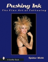 Cover art for Pushing Ink: The Fine Art of Tattooing (Schiffer Book)