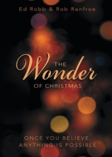 Cover art for The Wonder of Christmas: Once You Believe, Anything Is Possible (Wonder of Christmas series)