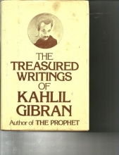 Cover art for The Treasured Writings of Kahlil Gibran