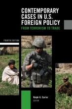 Cover art for Contemporary Cases in U.S. Foreign Policy: From Terrorism to Trade
