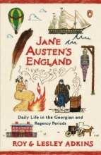 Cover art for Jane Austen's England: Daily Life in the Georgian and Regency Periods