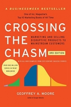 Cover art for Crossing the Chasm, 3rd Edition: Marketing and Selling Disruptive Products to Mainstream Customers (Collins Business Essentials)