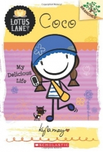Cover art for Coco: My Delicious Life (A Branches Book: Lotus Lane #2)