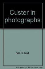 Cover art for Custer in photographs