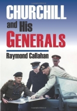 Cover art for Churchill and His Generals (Modern War Studies) (Modern War Studies (Hardcover))