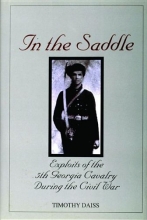 Cover art for In the Saddle: Exploits of the 5th Georgia Cavalry During the Civil War