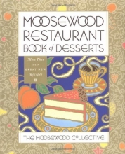 Cover art for Moosewood Restaurant Book of Desserts