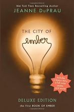 Cover art for The City of Ember Deluxe Edition: The First Book of Ember