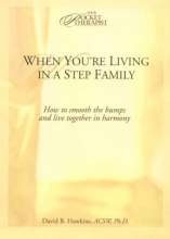 Cover art for When You're Living in a Stepfamily (Your Pocket Therapist)