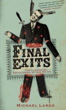 Cover art for Final Exits: The Illustrated Encyclopedia of How We Die