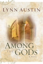Cover art for Among the Gods (Chronicles of the Kings #5)