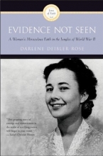 Cover art for Evidence Not Seen: A Woman's Miraculous Faith in the Jungles of World War II