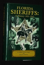 Cover art for Florida Sheriffs: A History 1821-1945