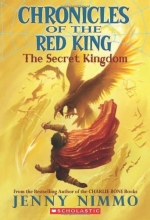 Cover art for Chronicles of the Red King #1: The Secret Kingdom