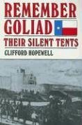 Cover art for Remember Goliad: Their Silent Tents
