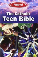 Cover art for Prove It! Catholic Teen Bible - Revised Nab