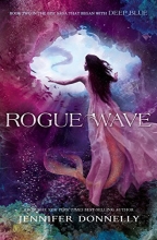 Cover art for Waterfire Saga, Book Two Rogue Wave