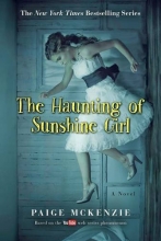 Cover art for The Haunting of Sunshine Girl: Book One