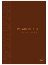 Cover art for Women of Faith Message Bible: Mahogany Leathersoft Edition