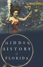 Cover art for Hidden History of Florida