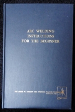 Cover art for Arc Welding Instructions for the Beginner