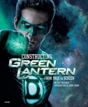 Cover art for Constructing Green Lantern: From Page to Screen