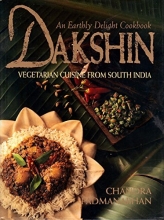 Cover art for Dakshin: Vegetarian Cuisine from South India : An Earthly Delight Cookbook
