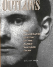 Cover art for Outlaws: The Illustrated History of the James-Younger Gang