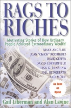 Cover art for Rags to Riches: Motivating Stories of How Ordinary People Achieved Extraordinary Wealth