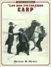 Cover art for Los Dos Pistoleros Earp, The Two Earp Pistoleers (The Street Fight Trilogy, No. 2)