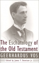 Cover art for The Eschatology of the Old Testament