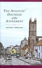Cover art for Apostles' Doctrine of the Atonement