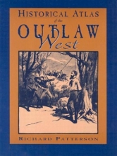 Cover art for Historical Atlas of the Outlaw West