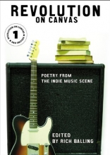Cover art for Revolution on Canvas, Volume 1: Poetry from the Indie Music Scene