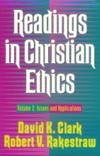 Cover art for Readings in Christian Ethics: Issues and Applications