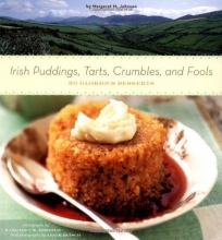Cover art for Irish Puddings, Tarts, Crumbles, and Fools: 80 Glorious Desserts