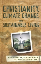 Cover art for Christianity, Climate Change, and Sustainable Living