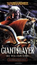 Cover art for Giantslayer (Warhammer: Gotrek & Felix)