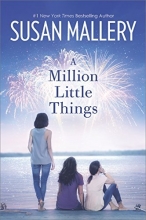 Cover art for A Million Little Things: A Novel (Mischief Bay)