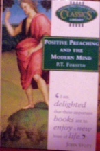Cover art for Positive Preaching and the Modern Mind /#22 B.t.c.l. (Biblical & Theological Classics Library)