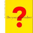 Cover art for Do You Remember?: The Book That Takes You Back