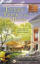 Cover art for Every Trick in the Book (A Novel Idea Mystery)