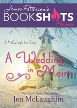Cover art for A Wedding in Maine: A McCullagh Inn Story (BookShots Flames)