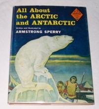 Cover art for All about the Arctic and Antarctic, (Allabout books, A-20)