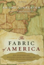 Cover art for The Fabric of America: How Our Borders and Boundaries Shaped the Country and Forged Our National Identity