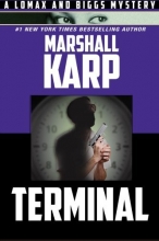 Cover art for Terminal (A Lomax and Biggs Mystery)