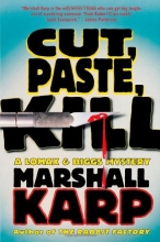 Cover art for Cut, Paste, Kill (Lomax and Biggs, Book 4)
