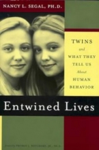 Cover art for Entwined Lives: Twins and What They Tell Us About Human Behavior